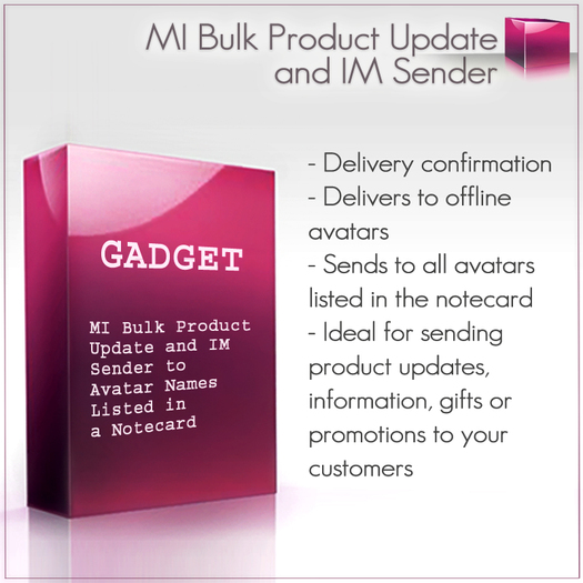 MI Bulk Product Update and IM Sender to Avatar Names Listed in a Notecard – Product Updater – Bulk IM Sender